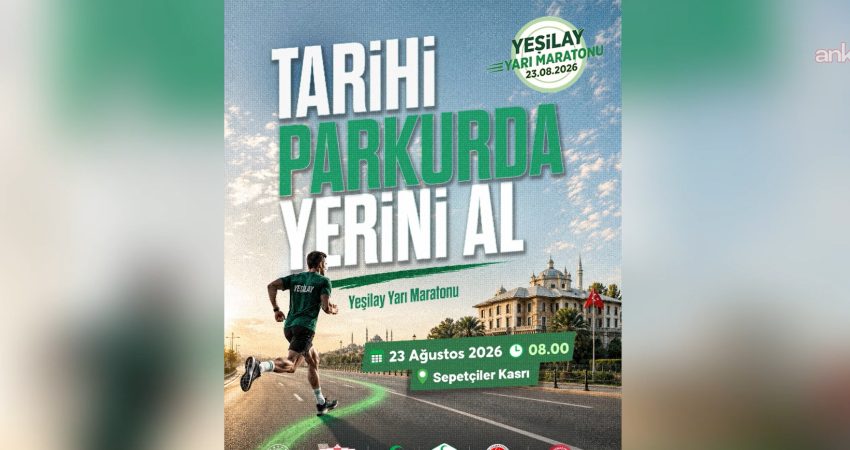 Türkiye Yeşilay Cemiyeti, 23 Ağustos 2026 Pazar günü İstanbul’da gerçekleştirilecek