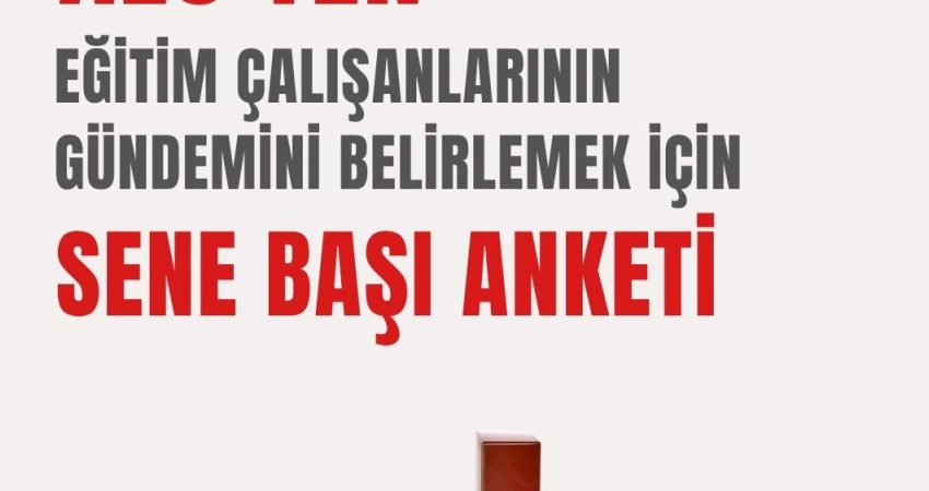 Anadolu Eğitim Sendikası, yeni eğitim-öğretim yılı öncesinde eğitim çalışanlarının beklenti,