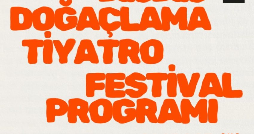 İlk kez düzenlenecek DasDas Doğaçlama Tiyatro Festivali, 4-6 Eylül’de Türkiye’nin