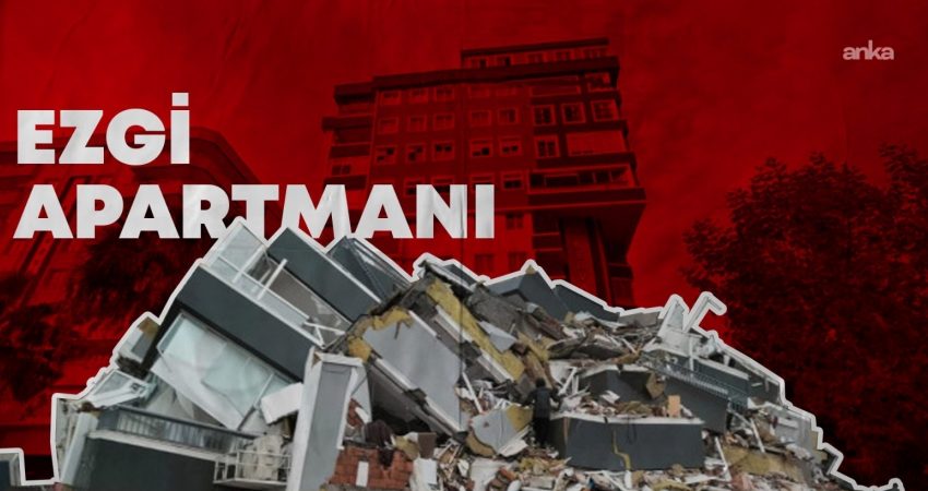 Kahramanmaraş'ta 6 Şubat depremlerinde 35 kişinin hayatını kaybettiği Ezgi Apartmanı'nın