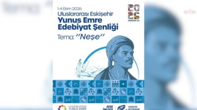 Uluslararası Eskişehir Yunus Emre Edebiyat Şenliği, “Neşe” temasıyla genç kalemleri