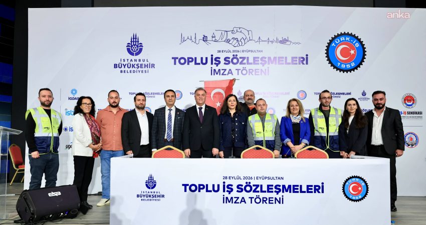 İBB ile TÜRK-İŞ'e bağlı sendikalar arasında yürütülen toplu iş sözleşmesi