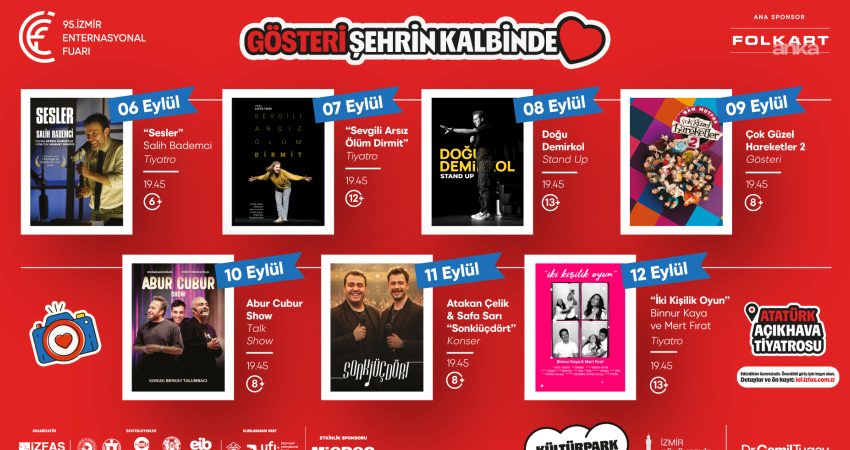 5 Eylül’de Kültürpark’ta açılacak 95. İzmir Enternasyonal Fuarı (İEF), tiyatrodan