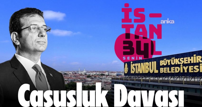 Tutuklu cumhurbaşkanı adayı ve İstanbul Büyükşehir Belediye (İBB) Başkanı Ekrem