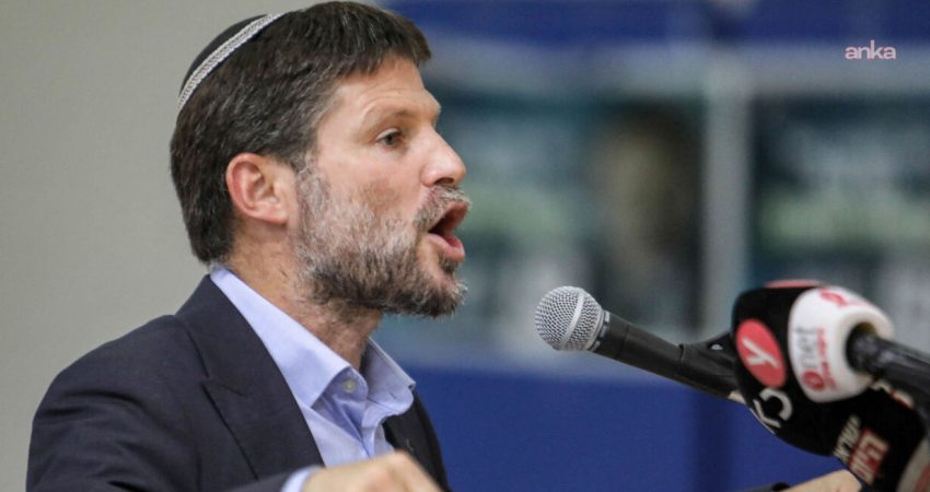 İsrail Maliye Bakanı Bezalel Smotrich, işgal altındaki Batı Şeria'da İsrail