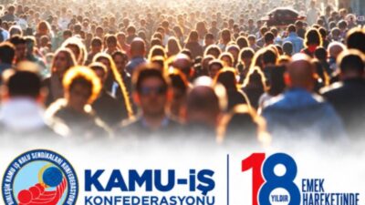 Kamu-İş, TÜİK’in açıkladığı son işsizlik verilerinin Türkiye’deki işsizlik sorununu bütün
