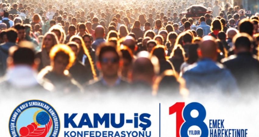 Kamu-İş, TÜİK’in açıkladığı son işsizlik verilerinin Türkiye’deki işsizlik sorununu bütün