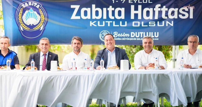 Manisa Büyükşehir Belediye Başkanı Besim Dutlulu, 1-7 Eylül Zabıta Haftası