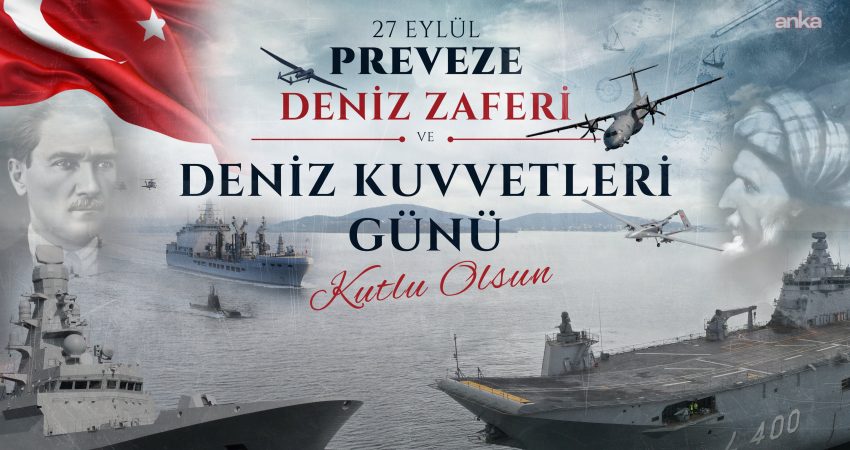 MSB’den Preveze Deniz Zaferi’nin 488’inci yıl dönümü ve Deniz Kuvvetleri Günü paylaşımı Milli Savunma Bakanlığı, "Mavi Vatan'ın ufuklarında aynı azim, aynı cesaret,