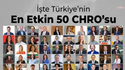 Türkiye’nin en etkin 50 CHRO’su belli oldu Türkiye’nin insan kaynakları alanında en önemli karar alıcılarının belirlendiği "En