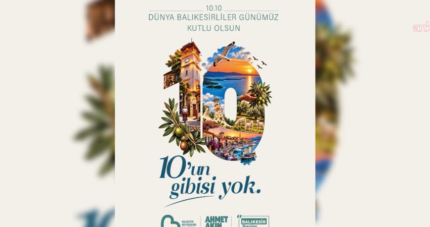Balıkesir Büyükşehir Belediyesi, 10.10 Dünya Balıkesirliler Günü’nü bu yıl da