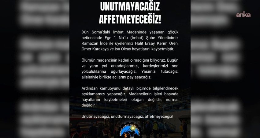Bağımsız Maden İşçileri Sendikası'ndan Manisa'nın Soma ilçesinde madende meydana gelen