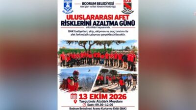 Bodrum Belediyesi, 13 Ekim Uluslararası Afet Risklerinin Azaltılması Günü'nde Turgutreis’te