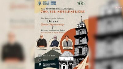 Bursa Büyükşehir Belediyesi, "700. Yıl Söyleşileri" ile kentin tarihi birikimini