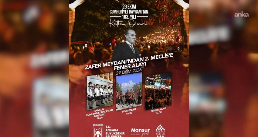 Ankara Büyükşehir Belediyesi, Cumhuriyet Bayramı’nda Zafer Meydanı’ndan 2. Meclis’e uzanan