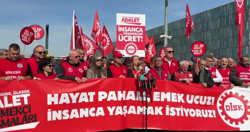DİSK Genel Başkan Arzu Çerkezoğlu, “Gelirde, Vergide, Ülkede Adalet İçin Emekçi Buluşmaları”