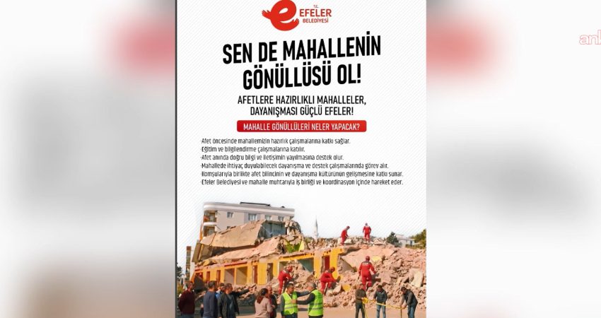 Efeler Belediyesi, afetlere hazırlığı ve mahallelerde yerel koordinasyonu güçlendirmek amacıyla
