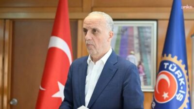 TÜRK-İŞ Genel Başkanı Ergün Atalay, Manisa, İzmir ve Zonguldak'ta yaşanan