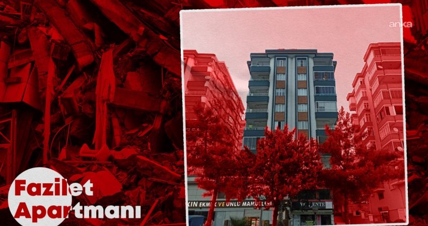 Kahramanmaraş'ta 6 Şubat depremlerinde 19 kişinin yaşamını yitirdiği Fazilet Apartmanı