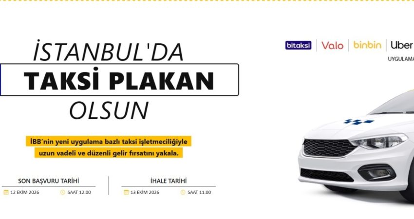 İBB’nin “Uygulama Bazlı Taksi Modeli” büyümeye ve İstanbul genelinde yaygınlaşmaya