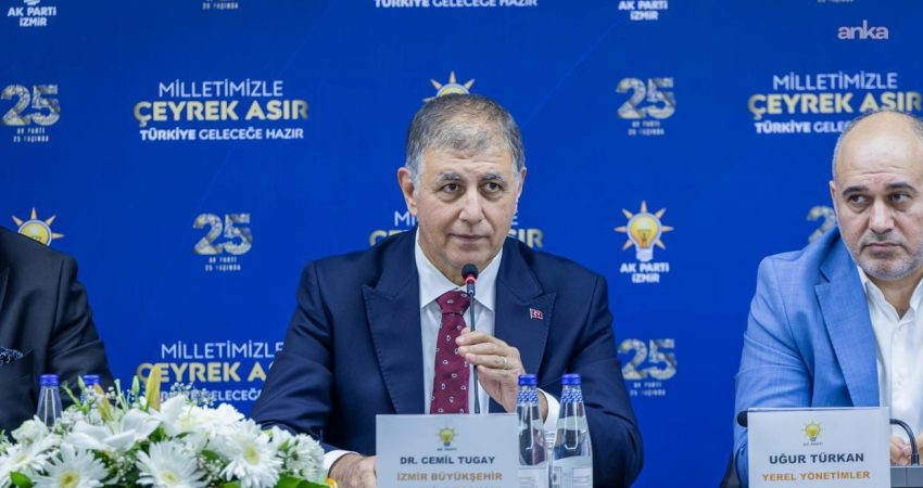 İzmir Büyükşehir Belediye Başkanı Cemil Tugay, AK Parti İzmir İl