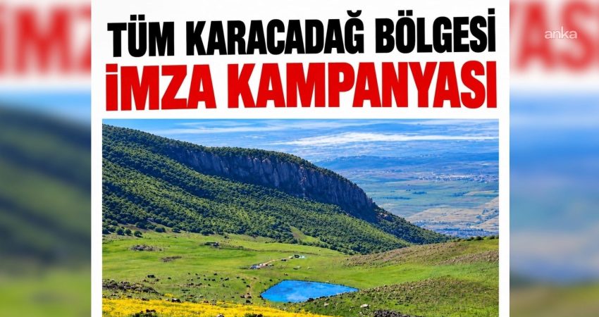 Karacadağ Koruma Platformu’dan “Karacadağ’da Madene Hayır” sloganıyla imza kampanyası Konya'nın Karapınar, Ereğli ve Emirgazi ilçeleri sınırlarında yer alan Karacadağ'da