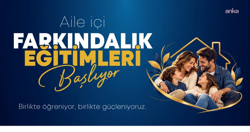 Konak Belediyesi’nin, Rotary Bölge 2440 Federasyonu iş birliğiyle düzenlediği “Aile