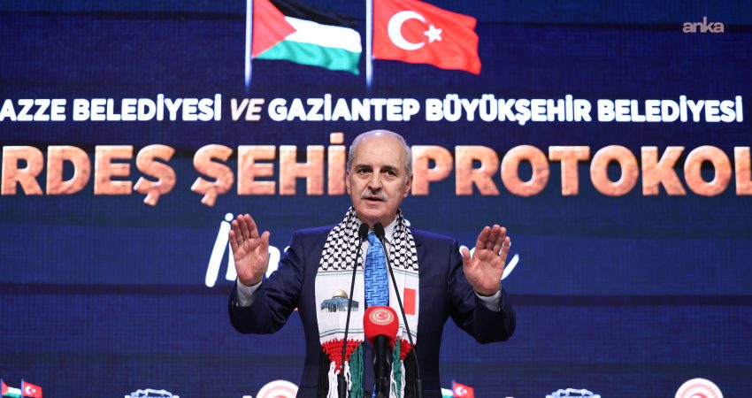 TBMM Başkanı Numan Kurtulmuş, Gazze’nin "kanlı senaryonun son perdesi" olduğunu