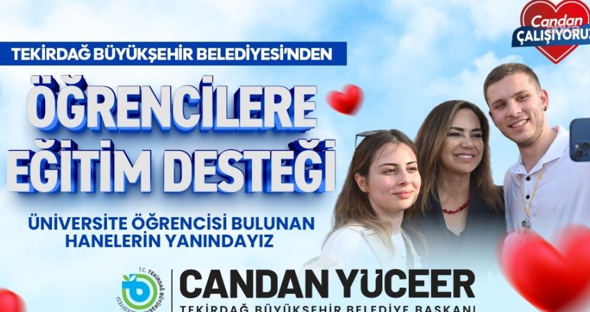 Tekirdağ Büyükşehir Belediyesi, 2026-2027 eğitim öğretim yılında üniversite öğrencilerine yönelik