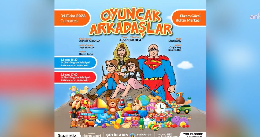 Turgutlu Belediyesi tarafından akran zorbalığına dikkati çekmek amacıyla hazırlanan "Oyuncak