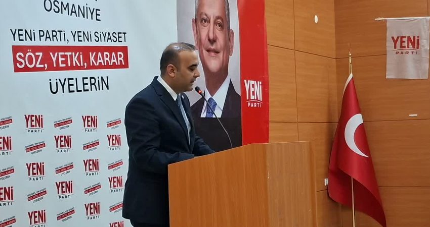 YENİ Parti’nin Osmaniye İl Başkanlığı için düzenlediği ve mevcut başkan