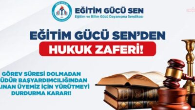 Eğitim Gücü Sen'in açtığı davada Yozgat İdare Mahkemesi, müdür başyardımcılığı