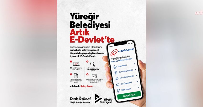 Yüreğir Belediyesi hizmetleri e-Devlet’e taşındı Yüreğir Belediyesi, vatandaşların belediye hizmetlerine internet üzerinden erişebilmesi ve işlemlerini
